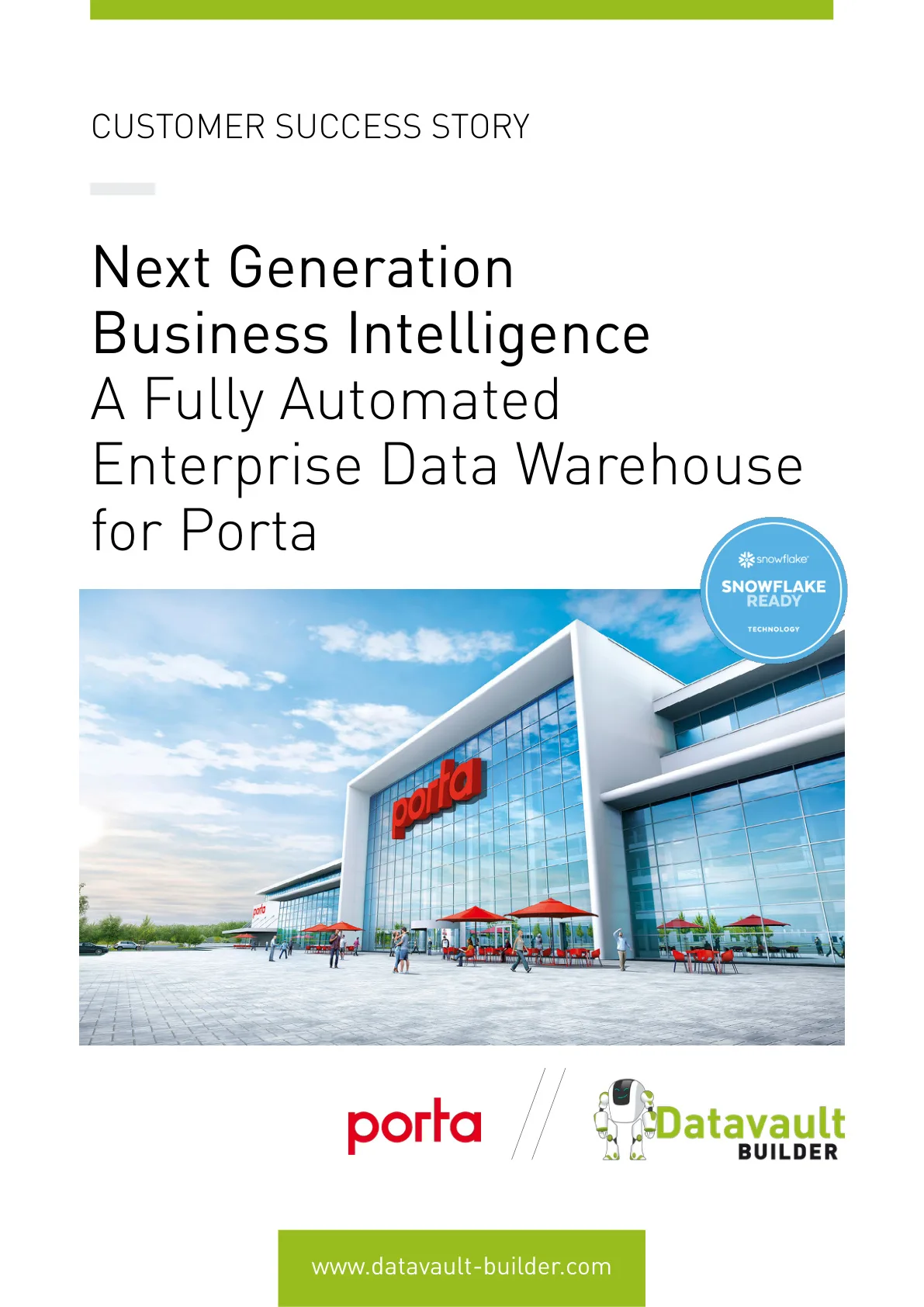 Next Generation Business Intelligence: A Single Point of Truth on Snowflake