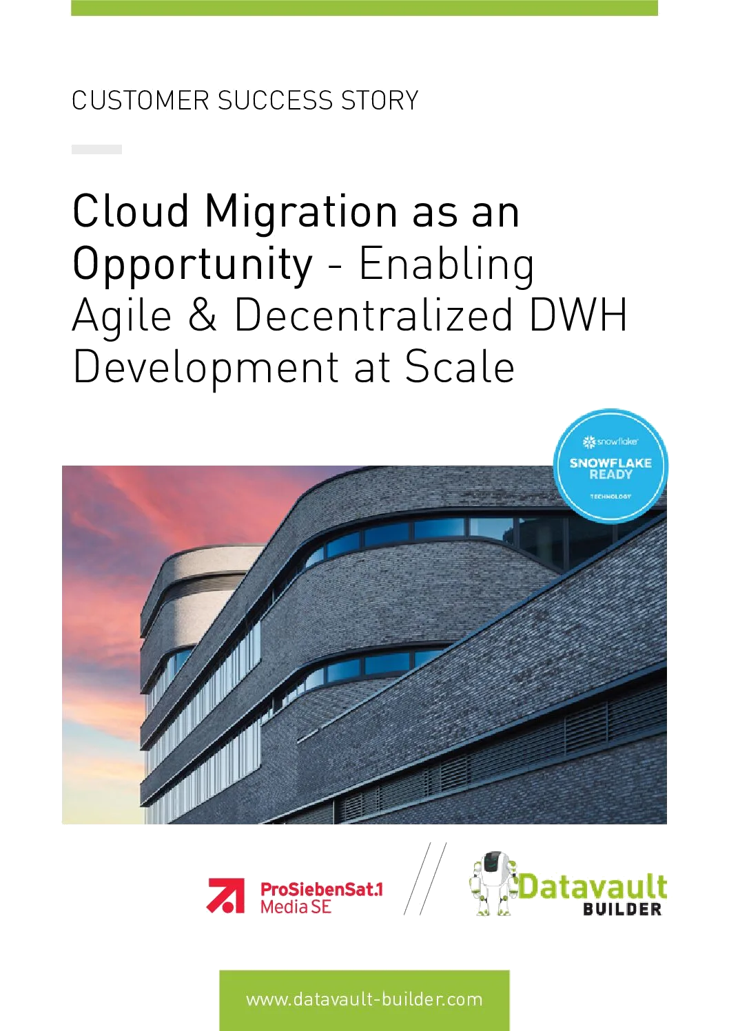 ProSiebenSat.1 Snowflake platform result